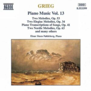 Edvard Grieg : Piano Transcriptions of Songs, Op. 41 / Nordic Melodies, Op. 63