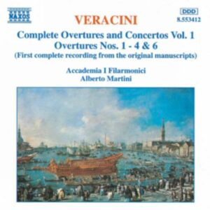 Francesco Maria Veracini : Overtures and Concertos, Vol. 1