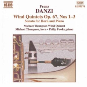Franz Danzi : Wind Quintets, Op. 67, Nos. 1-3