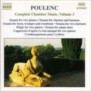 Poulenc Francis : Sonate pour deux pianos - Sonates pour clarinette