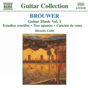 Leo Brouwer : Musique pour guitare (Volume 1)