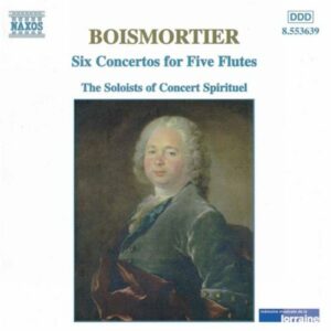Boismortier Joseph Bodin De : 6 Concertos pour 5 Flutes Op. 15