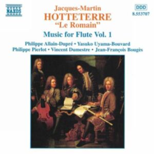 Hotteterre : Music for Flute, Vol. 1