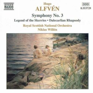 Dalarapsodi op.47 / Legend of the Skerries / Symphonie n°3 en mi majeur op.23...