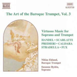 Eklund & Rydén : The art of the baroque trumpet, vol.3