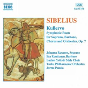 Jean Sibelius : Kullervo, Op. 7