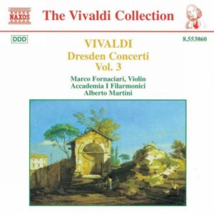Antonio Vivaldi : Dresden Concertos, Vol. 3