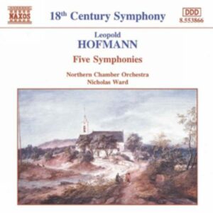 Josef (Casimir) Hofmann (Josef Kazimierz) : Five Symphonies