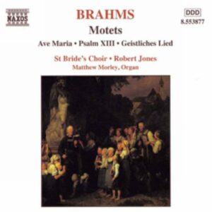 Brahms : Motets