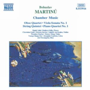 Bohuslav Martinu : Chamber Music