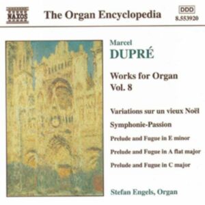 The Organ Encyclopedia : Œuvres pour Orgue, Vol.8