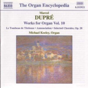 Dupré : Organ Works Vol.10