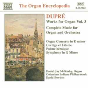 Dupré : Works for Organ, Vol. 3