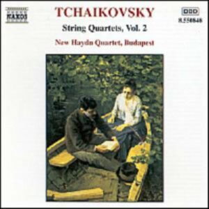 Piotr Ilyitch Tchaïkovski : String Quartets, Vol. 2