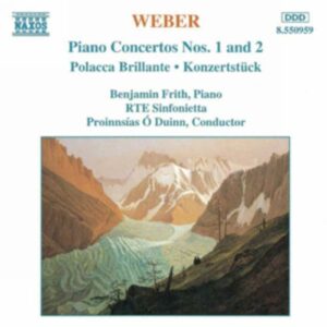 Carl Maria Von Weber : Piano Concertos Nos. 1 and 2 / Polacca brillante