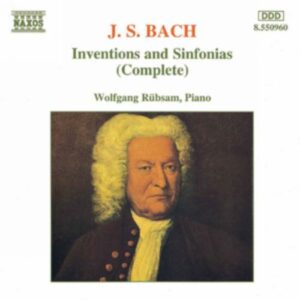 Johann Sebastian Bach : Inventions and Sinfonias, BWV 772-801