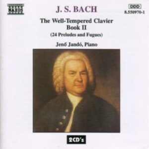 Johann Sebastian Bach : Le Clavier bien tempéré (Livre II)
