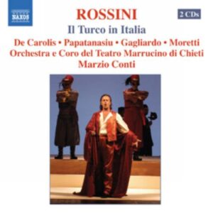 Rossini : Il Turco in Italia