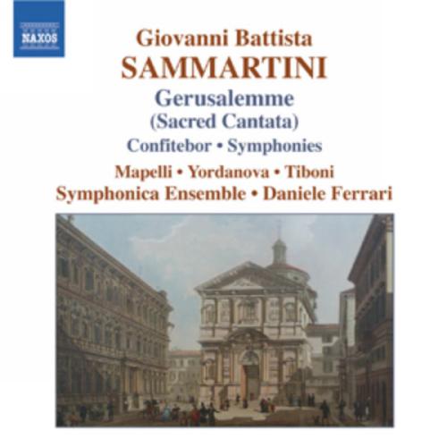 Giuseppe Sammartini : Cantate Sacrée - Confitebor - Symphonies - La ...