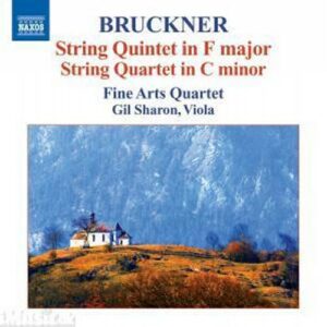 Bruckner : Quintette à cordes. Sharon.