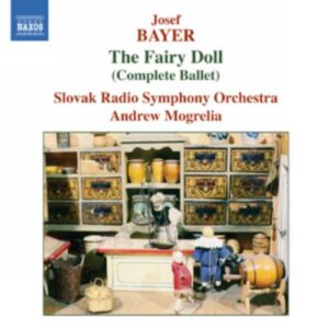 Bayer : The Fairy Doll (Complete Ballet)