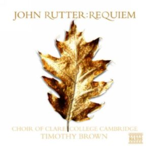 John Rutter : Requiem / Anthems