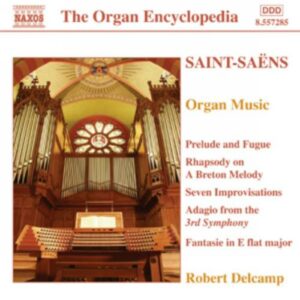 Camille Saint-Saëns : Organ Music