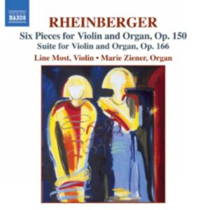 Rheinberger : Six Pieces for Violin and Organ, Op. 150, Suite for Violin and...