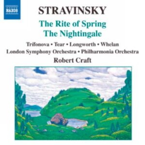 Igor Stravinski : Le Sacre du printemps - Le Rossignol