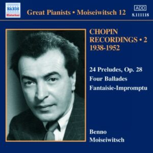 Moiseiwitsch : Chopin Recordings 1938-1952