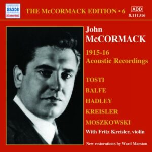 John Mccormack : Acoustic recordings vol. 6 (1915-1916).