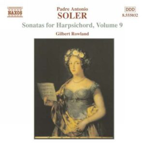 Antonio Soler : Sonates pour clavecin (Intégrale, volume 9)