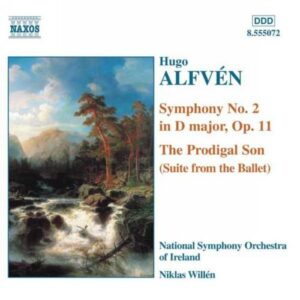 Alfvén : The Prodigal Son Suite/Symphony No. 2