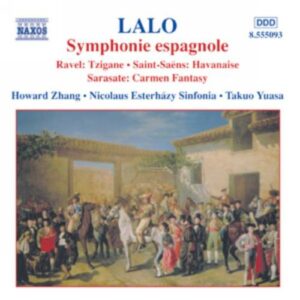 Edouard Lalo : Symphonie Espagnole / RAVEL / SAINT-SAENS / SARASATE