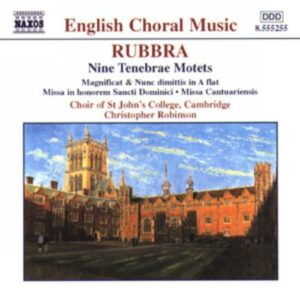 Edmund Rubbra : Nine Tenebrae Motets / Magnificat and Nunc Dimittis