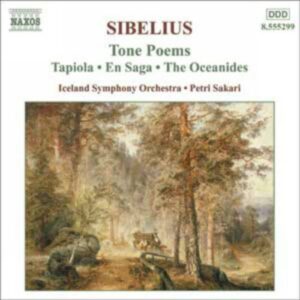 Jean Sibelius : Tapiola / En Saga / Oceanides / Pohjola s Daughter