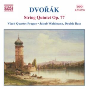 Antonin Dvorak : String Quintet Op. 77 / Miniatures