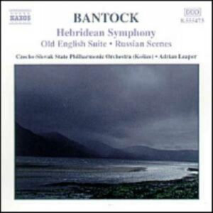 Bantock : Hebridean Symphony