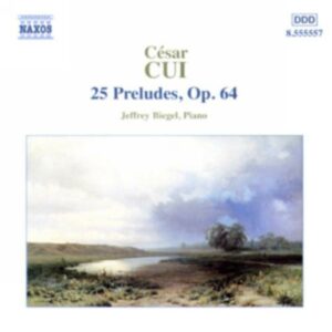 Cui : 25 préludes op.64
