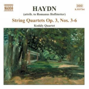 Haydn : Quatuors à cordes op.3 n°3, 4, 5, 6