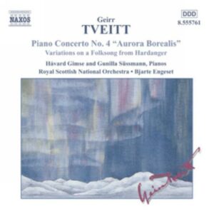 Geirr Tveitt : Piano Concerto No. 4 / Variations on a Folk Song
