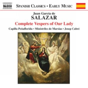 Juan García de Salazar : Complete Vespers of Our Lady