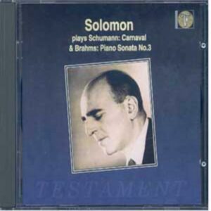 Solomon : Schumann - Brahms - Liszt