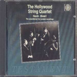 Hollywood String Quartet : Haydn - Mozart - Hummel