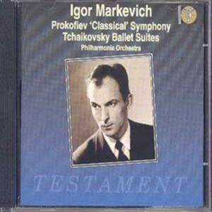 Igor Markevitch : Prokofiev - Stravinski - Tchaikovski