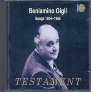 Beniamino Gigli : Chansons (1954 / 1955)