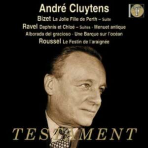 André Cluytens : Bizet - Ravel - Roussel