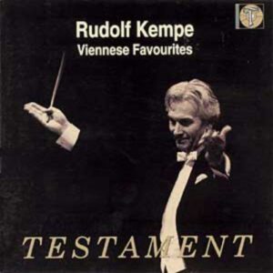 Rudolf Kempe : Airs Favoris Viennois