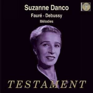 Suzanne Danco : Mélodies françaises