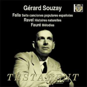 Gérard Souzay : Falla - Ravel - Fauré